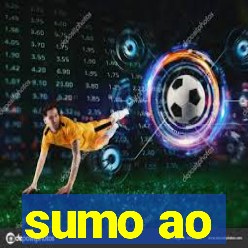 sumo ao